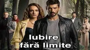 Photo of Lubire Fara Limite Episodul 33 Subtitrat in Romana