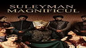 Photo of Suleyman Magnificul Episodul 20 Subtitrat in Romana