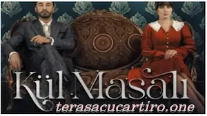 Photo of Kül Masali (Povestea Cenușăresei) Episodul 10 Subtitrat in Romana